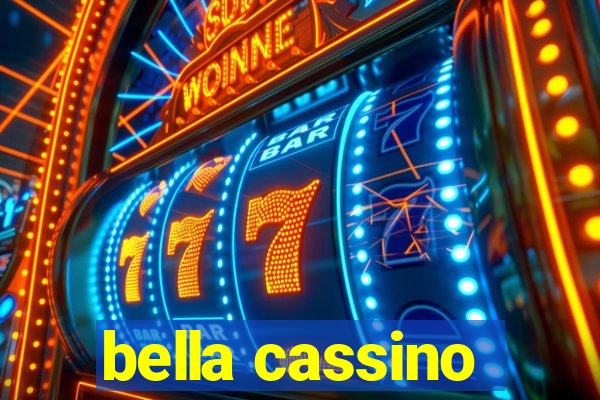 bella cassino